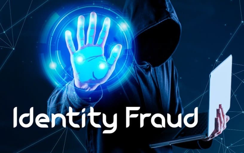 What is Identity Fraud? Explore How It Is Done, the First Signs, and ...