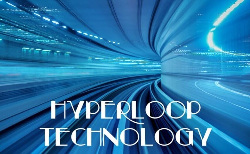 what-is-hyperloop-technology